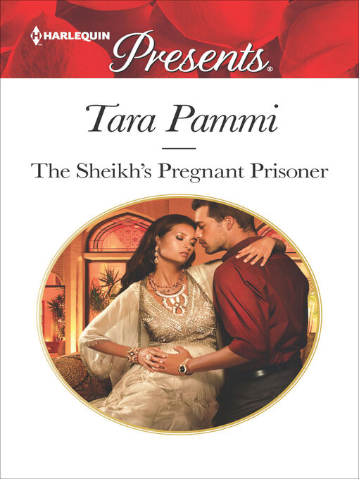 Title details for The Sheikh's Pregnant Prisoner by Tara Pammi - Wait list